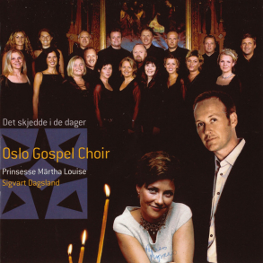 Oslo Gospel Choir - Det Skjedde I De Dager (2002)