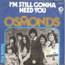 Osmonds - I'm Still Gonna Need You (1975)
