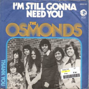 Osmonds - I'm Still Gonna Need You (1975)