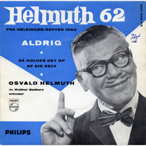 Osvald Helmuth - Aldrig (1962)