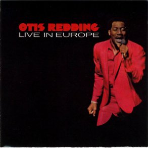 Otis Redding - Live In Europe (1993)