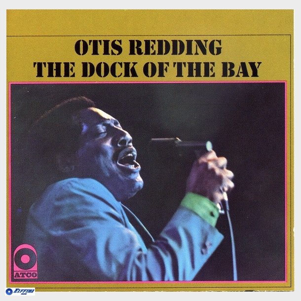 Otis Redding - The Dock Of The Bay (1991)