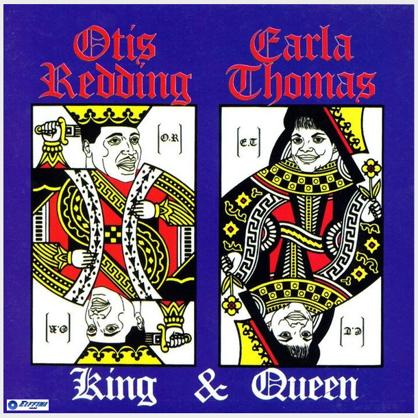 Otis Redding &amp; Carla Thomas - King &amp; Queen (1991)