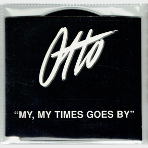 Otto Brandenburg - My, My Times Goes By (Promo)
