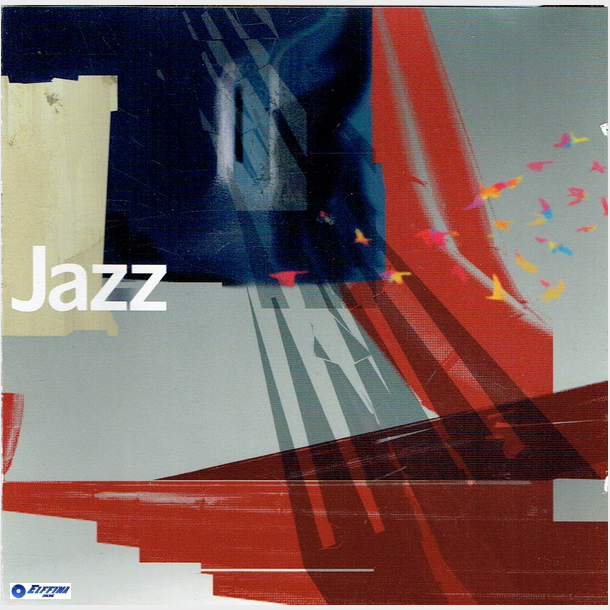Our Definition Of Jazz (2004)