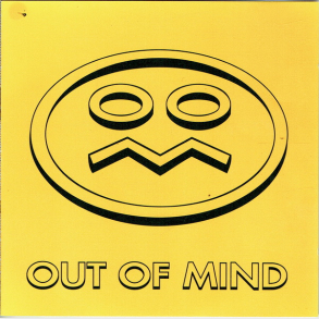 Out Of Mind - Show Me (Your Magic Side) (1994)