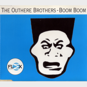 Outhere Brothers, The - Boom, Boom!! (1995)