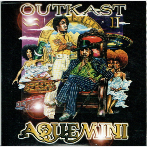 Outkast - CD2 Aquemini (1998)