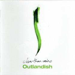 Outlandish - Closer Than Veins (2005)