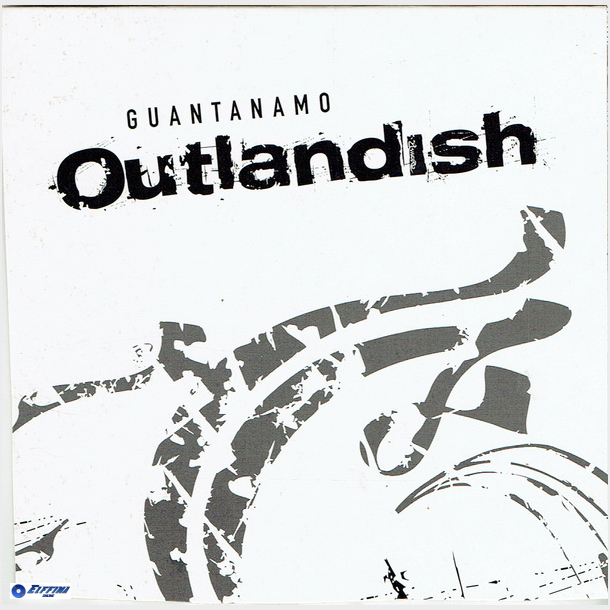 Outlandish - Guantanamo (2002)