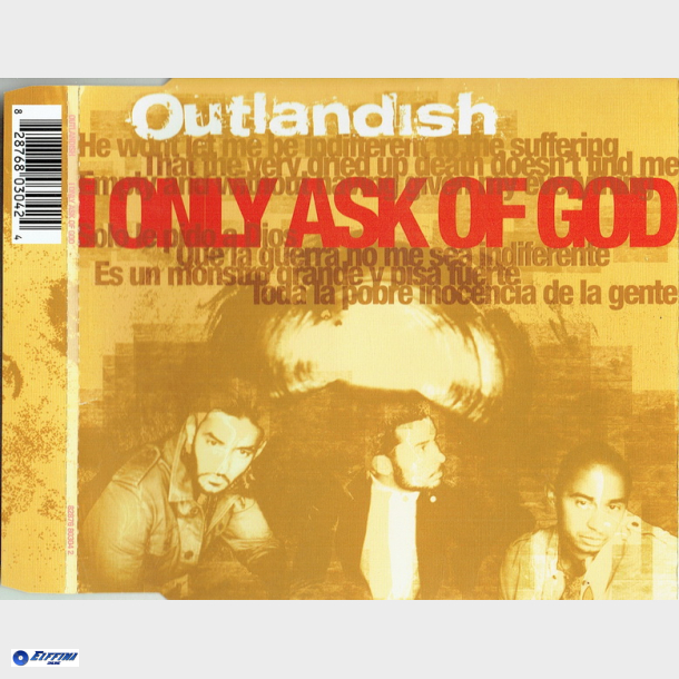 Outlandish - I Only Ask Of God (2006) (Slim)