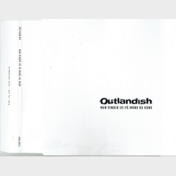 Outlandish - Man Binder Os P Hnd Og Mund (Promo) (2004)