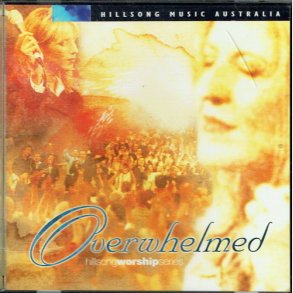 Hillsongs - Overwhelmed