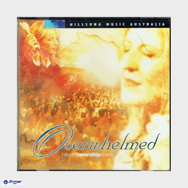 Hillsongs - Overwhelmed