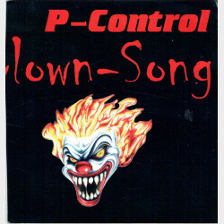 P-Control - Clown Song (2002)