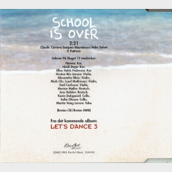 P Slaget 12 - School Is Over (2003)