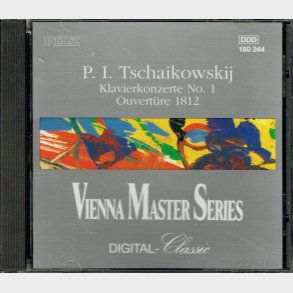 Vienna Master Series - P.I. Tschaikowskij Klavierkonzerte No. 1 Overture 1812 (1991) (PILZ 160 244)