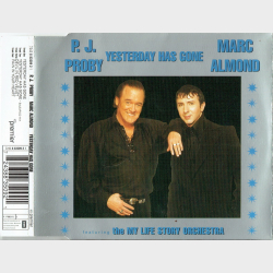 P.J. Proby ft. Marc Almond &amp; My Life Story Orchestra - Yesterday Has Gone (1996)