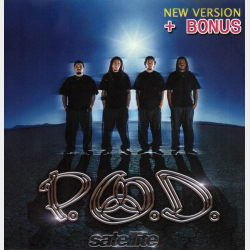 P.O.D. - Satellite (New Version + Bonus) (2002) (Unofficial)