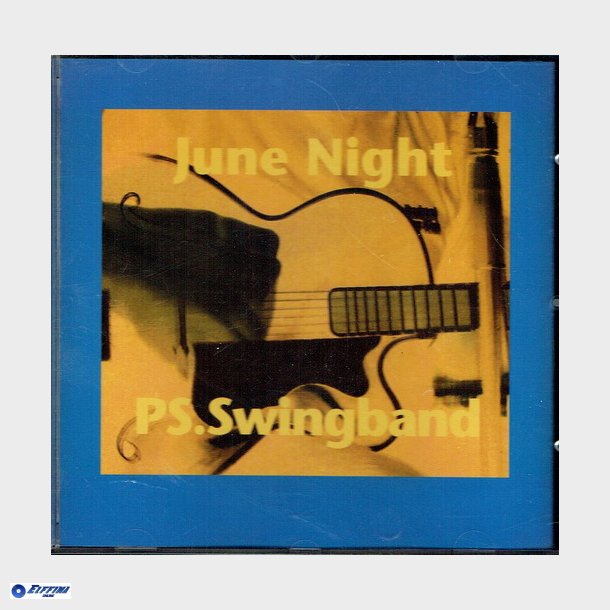 P.S. Swingband - June Night (2002)