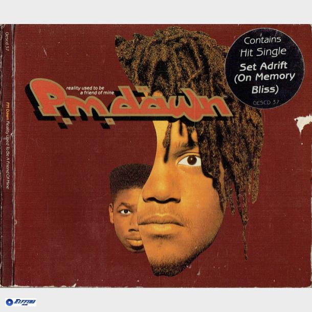 PM Dawn - Reality Used To Be A Friend Of Mine (1992) (Digi)