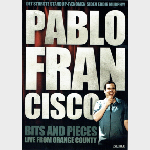 Pablo Francisco Bits & Pieces (Live From Orange County) (2004)