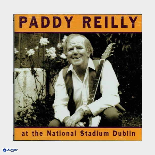 Paddy Reilly - At The National Stadium Dublin (2008)