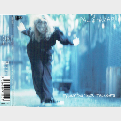 Pal Shazar - Penny For Your Thoughts (1996)