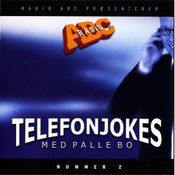 Palle Bo - Telefonjokes Med Palle Bo Fra Radio Abc 2 (2002)