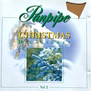 Panpipe Christmas Highlights Vol. 2 (1996)