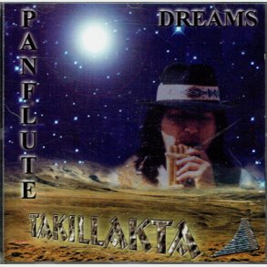 Panflute Dreams - Takillakta 