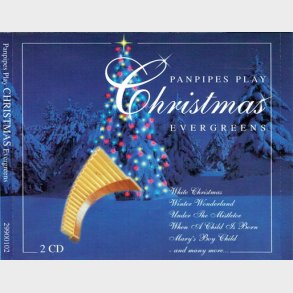 Panpipes Play Christmas Evergreens (1999) (Fat)