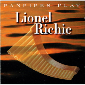 Panpipes Play Lionel Richie (1999)