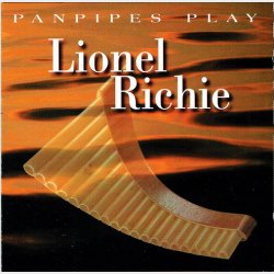Panpipes Play - Lionel Richie (1999)