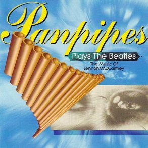 Panpipes Plays - The Beatles (1996) (Los De La Flauta)