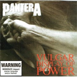 Pantera - Vulgar Display Of Power (1992)