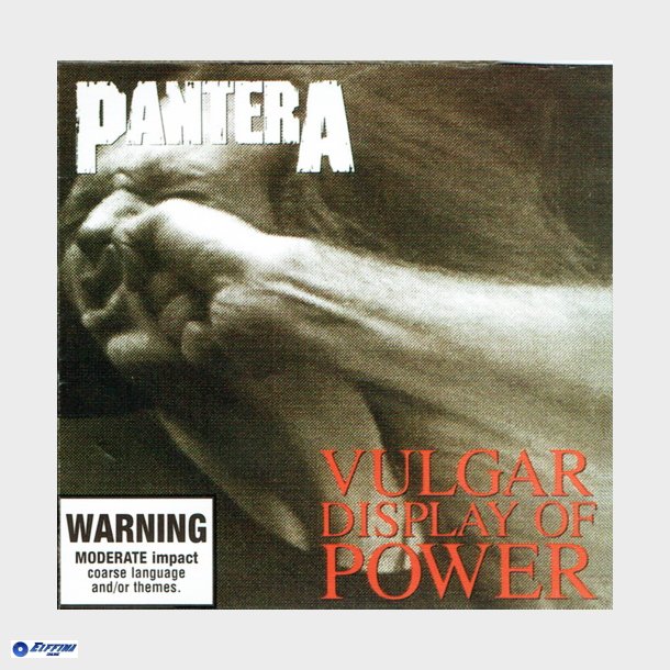 Pantera - Vulgar Display Of Power (1992)