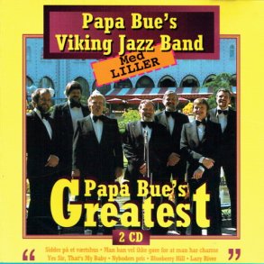 Papa Bue's Viking Jazz Band - Papa Bue's Greatest (1996) DB