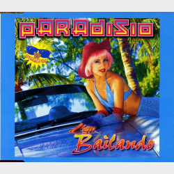 Paradisio - Bailando (Radio Version) (1997)