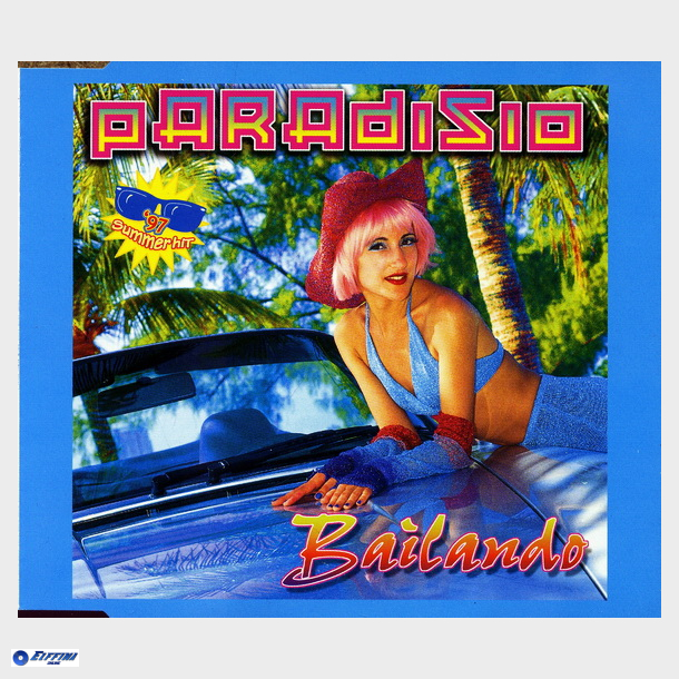 Paradisio - Bailando (Radio Version) (1997)