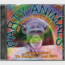 Party Animals - Guaranteed To Relight Your Fire (1996)