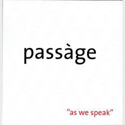 Passage - As We Speak