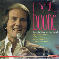 Pat Boone - Love Letters In The Sand