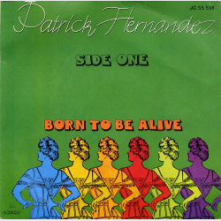 Patrick Hernandez - Born To Be Alive (Aquarius) (1979)