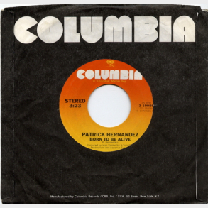 Patrick Hernandez - Born To Be Alive (Columbia) (1979)