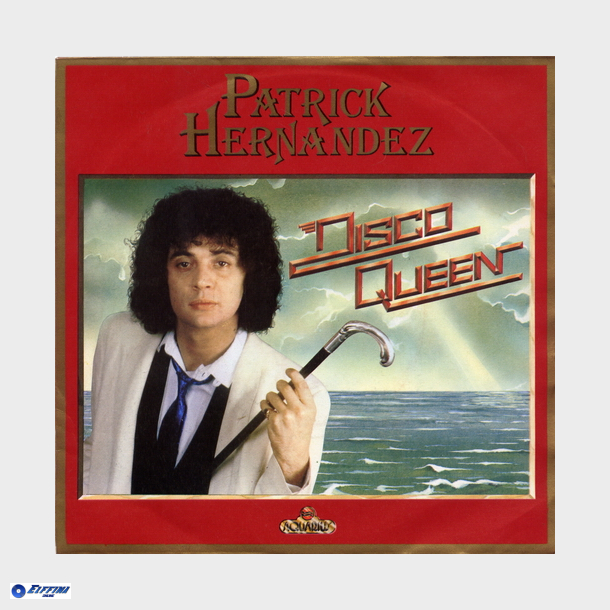Patrick Hernandez - Discoqueen (1979)