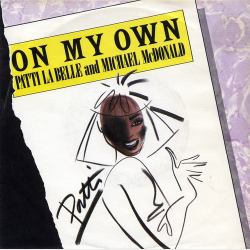 Patti Labelle &amp; Michael McDonald - On My Own (1986)