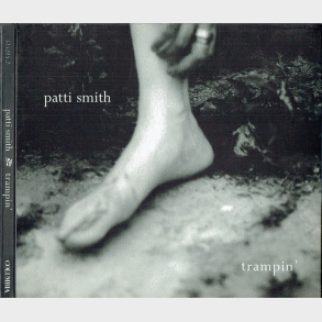 Patti Smith - Trampin' (2004) (Digi)