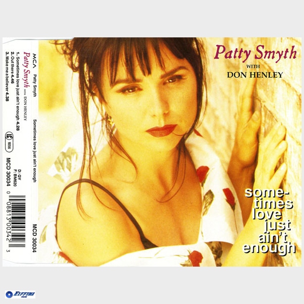 Patty Smyth With Don Henley - Sometimes Love Just Ain't Enough (1992)