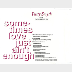 Patty Smyth With Don Henley - Sometimes Love Just Ain't Enough (1992)